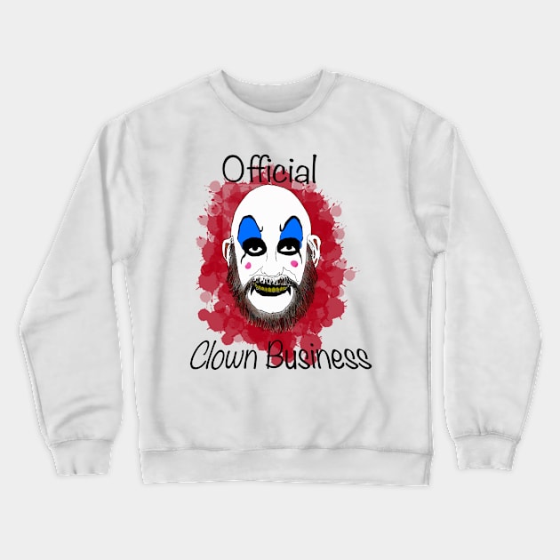 Official clown business Crewneck Sweatshirt by Cult Classic Clothing 